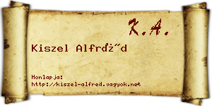 Kiszel Alfréd névjegykártya